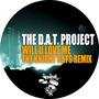 Will U Love Me - The Knight Cats Remix