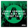 Sleep Talk (feat. Alex Mills)