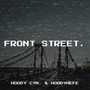 Front Street. (Explicit)