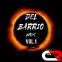 Del Barrio Mix, Vol. 1