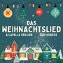 Das Weihnachtslied (Acapella)