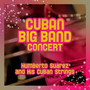 Cuban Big Band Concert