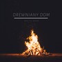 Drewniany Dom