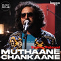 Muthaane Chankaane