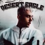 DESERT EAGLE (Explicit)