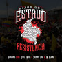 Hijos del Estado Resistencia (Explicit)