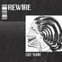 Rewire (Explicit)