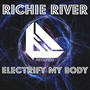 Electrify My Body