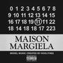 Maison Margiela (Explicit)
