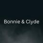 Bonnie & Clyde (feat. Kelani) [Explicit]