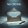 No Cryin' (Explicit)