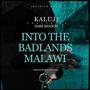 Into the Badlands Malawi (feat. Dark Shadow)