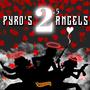 PyRO's Angels 2.5 (Explicit)