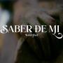 SABER DE MI