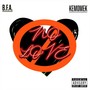 No Love (Explicit)