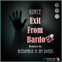 Exit from Bardo EP