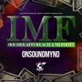 IMF (Riches Affi Reach a Mi Foot) [Explicit]