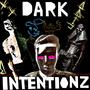 Dark Intentionz (feat. João 307) (Extended Mix) [Explicit]