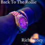 Back to the Rollie (Explicit)