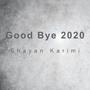 Good Bye 2020