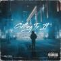 Getting To It (feat. Fall.Czn) [Explicit]