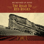 The Road To Red Rocks Live (Explicit)