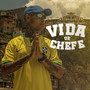 Vida de Chefe