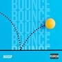 Bounce (Explicit)