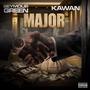 MAJOR (feat. Kawan) [Explicit]