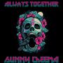 always together (Explicit)