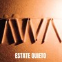 Estate Quieto