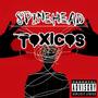 Toxicos (Explicit)