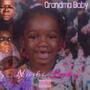 Grandma Baby (Explicit)