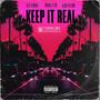 Keep It Real (Explicit)