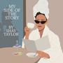 My Side Of The Story (Explicit)