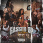 Gassed Up (Explicit)