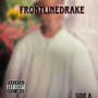 FrontlineDrake (Explicit)