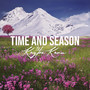 Time and Season