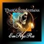 Thor's Tenderness