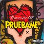 Pruebame (Explicit)