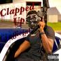 Clapped up (Explicit)