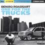 One for the Trucks (Explicit)