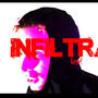 Infiltrate (feat. Darkksettt) [Explicit]