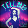 Tell Me DNB