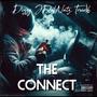 THE CONNECT (feat. Dizzzyy & JayDohNutz) [Explicit]