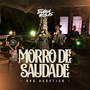 Morro de Saudade (Acústico)