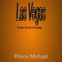 Las Vegas: the Girls, the Gold, & the Gangs (Explicit)