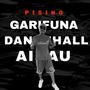 Garifuna Dancehall Au (feat. Pising)