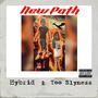 New Path (feat. Too Slyness) [Explicit]