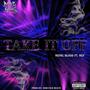 TAKE IT OFF (feat. ROYAL BLOODZ & NGY) [Explicit]